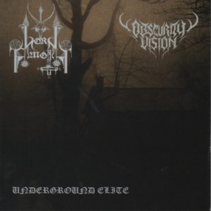 LORD AMOTH / OBSCURE VISION – UNDERGROUND ELITE
