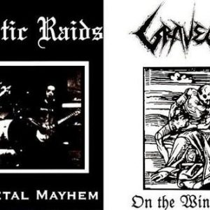 APOCALYPTIC RAIDS / GRAVEWURM – MAXIMUM METAL MAYHEM / ON WINGS OF DEATH