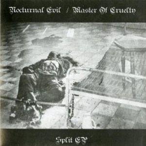 NOCTURNAL EVIL / MASTER OF CRUELTY