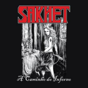 SAKHET – A CAMINHO DO INFERNO