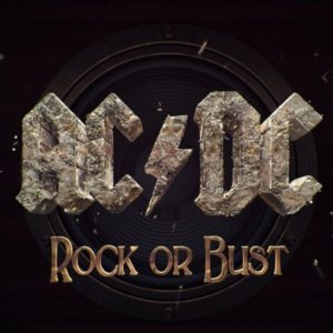 AC / DC – ROCK OR BUST