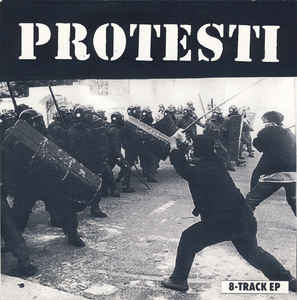 PROTESTI – 8-TRACK EP