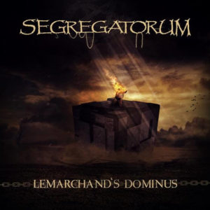 SEGREGATORUM – LEMARCHAND’S DOMINUS