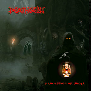 DEATHGEIST – PROCESSION OF SOULS