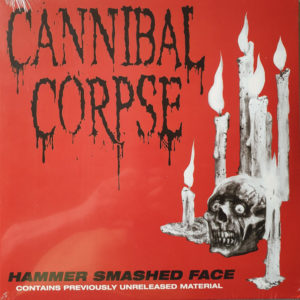 CANNIBAL CORPSE – HAMMER SMASHED FACE